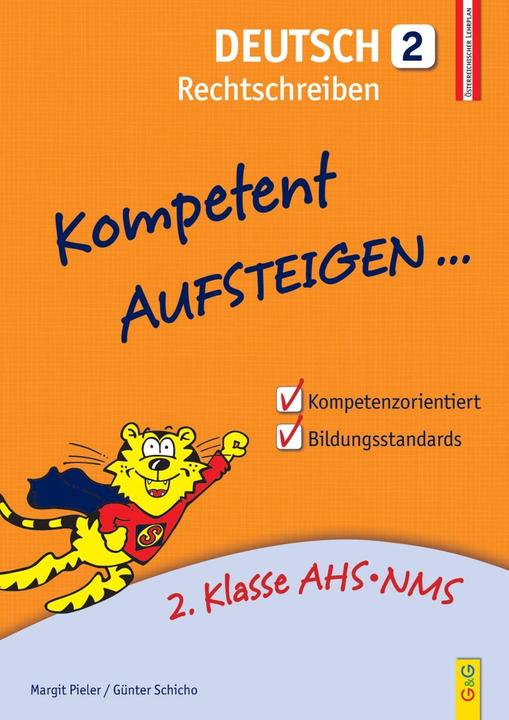Image du produit Kompetent Aufsteigen Deutsch 2. Klasse. Rechtschreiben (Allemand, Guenter Schicho, Margit Pieler, 2015)