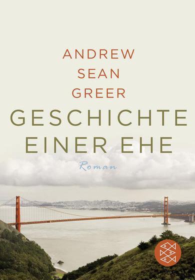 Produktbild Geschichte einer Ehe (Deutsch, Andrew Sean Greer, 2011)