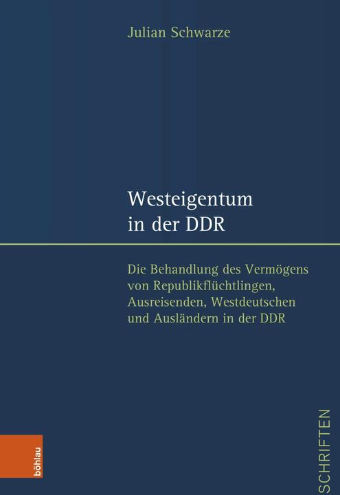 Produktbild Westeigentum in der DDR (Deutsch, Julian Schwarze, 2024)
