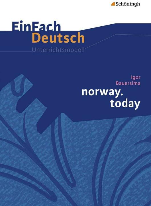 Image du produit Igor Bauersima: norway.today (Allemand, Bettina Greese, 2011)