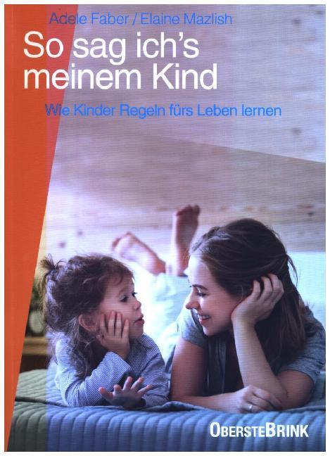 Immagine prodotto So sag ich's meinem Kind (Tedesco, Elaine Mazlish, Adele Faber, 2019)