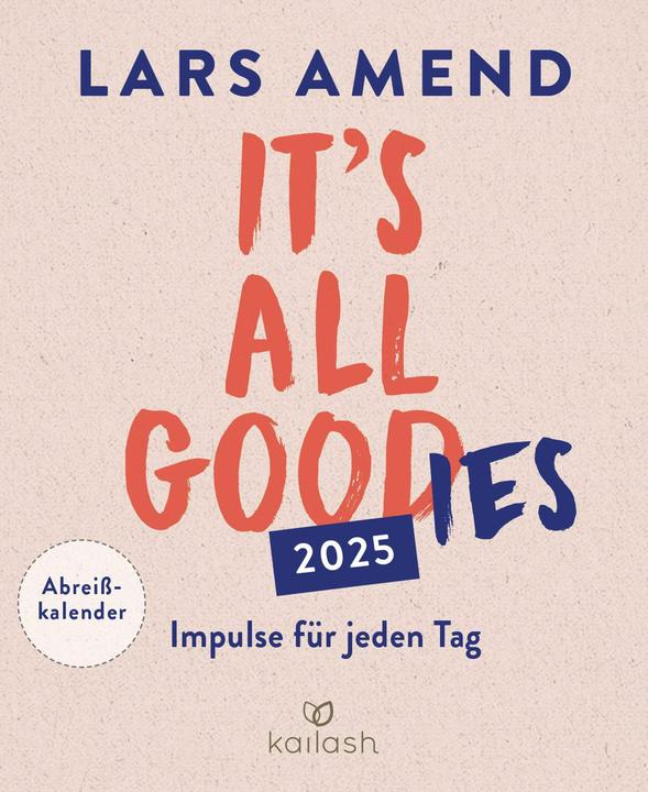 It's all good(ies) (Harter Einband, Deutsch)