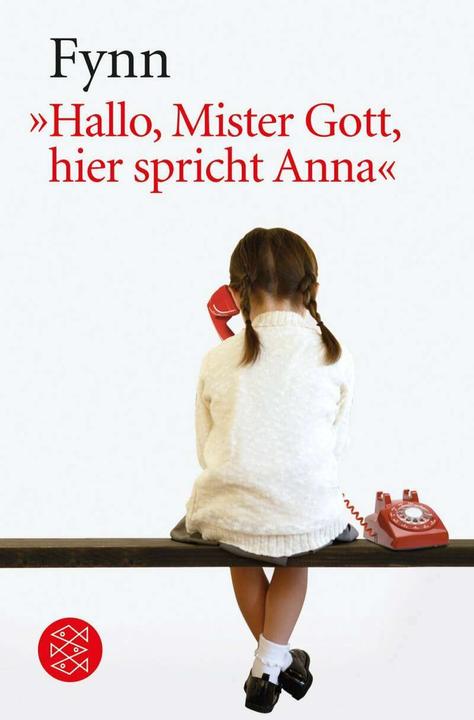 Actual product image Hallo, Mister Gott, hier spricht Anna (German, Fynn, 2000)