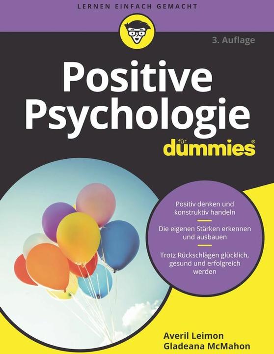 Positive Psychologie für Dummies (German, Averil Leimon, Hartmut jet, 2024)