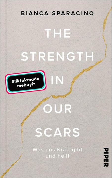 Immagine prodotto The Strength In Our Scars (Tedesco, Bianca Sparacino, Renate Grasstat, 2023)