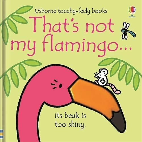 Produktbild Thats Not My Flamingo (Englisch, Fiona Watt, 2019)