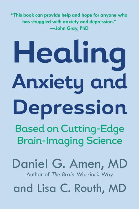 Produktbild Healing Anxiety and Depression (Englisch, Lisa C Routh, Daniel G. Amen, 2004)