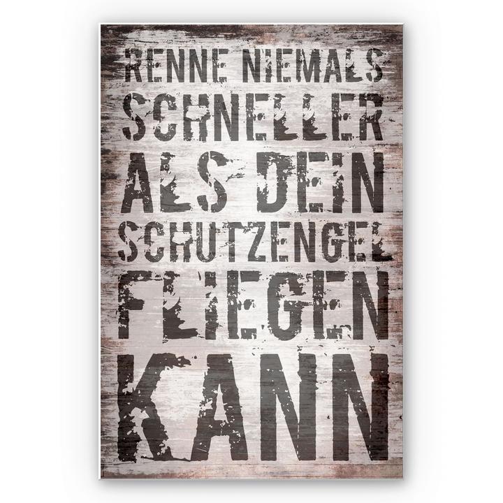 Actual product image Trenddeko Never run faster than your guardian angel can fly (30 x 45 cm)