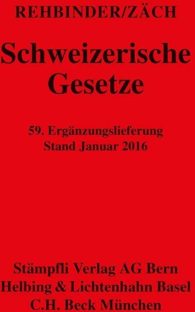 Actual product image Schweizerische Gesetze (German, Roger Zäch, Manfred Rehbinder, 2016)