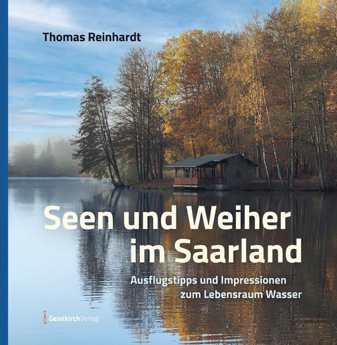 Image du produit Seen und Weiher im Saarland (Allemand, Thomas Reinhardt, 2021)