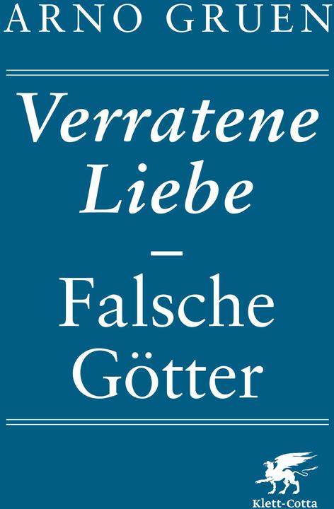 Actual product image Verratene Liebe - Falsche Götter (German, Arno Greene, 2015)