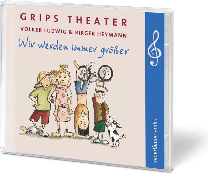 Produktbild Wir werden immer grösser (Grips-Theater, Volker Ludwig, Deutsch)