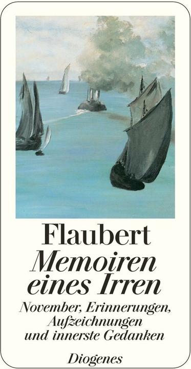 Produktbild Memoiren eines Irren (Deutsch, Gustave Flaubert, 2005)