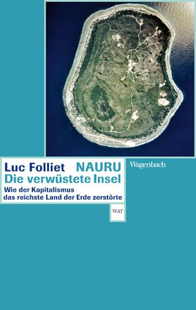 Image du produit Nauru, die verwüstete Insel (Allemand, Luc Folliet, 2018)