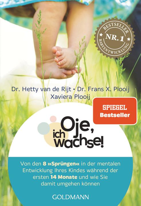 Oje, ich wachse! (Deutsch, Xaviera Plooij, Frans X. Plooij, 2019)