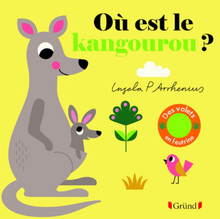 Actual product image Gründ éditions Où est le kangourou? (French, Peterson Arrhenius Ingela, 2019)