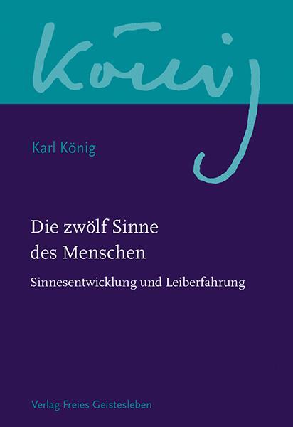 Image du produit Die zwölf Sinne des Menschen (Allemand, Charles King, 2022)