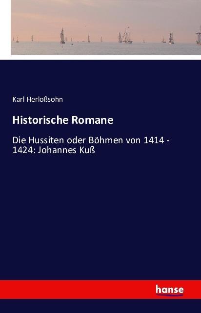 Actual product image Historische Romane (German, Karl Herlosssohn, 2016)
