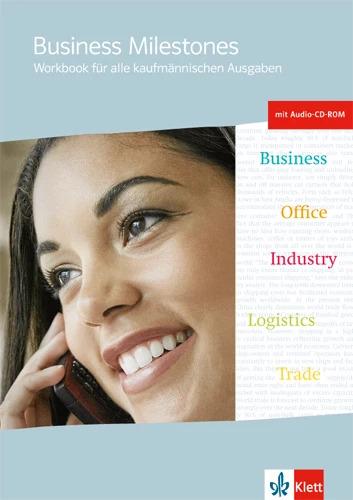 Image du produit Business Milestones - Englisch für kaufmännische Berufe. Workbook mit Audio-CD und CD-ROM (Anglais, Allemand, 2011)