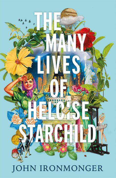 Immagine prodotto The Many Lives of Heloise Starchild (Inglese, John Ironmonger, 2021)