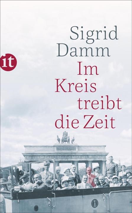 Produktbild Im Kreis treibt die Zeit (Deutsch, Sigrid Damm, 2020)