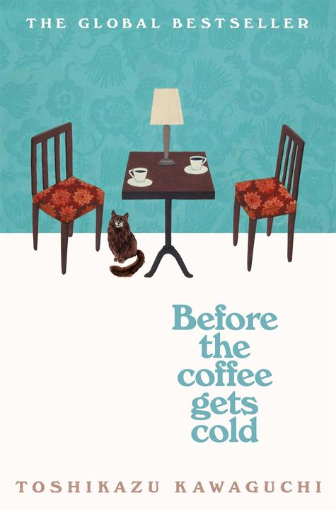 Image du produit Before the Coffee Gets Cold (Anglais, Toshikazu Kawaguchi, Geoffrey Trousselot, 2019)