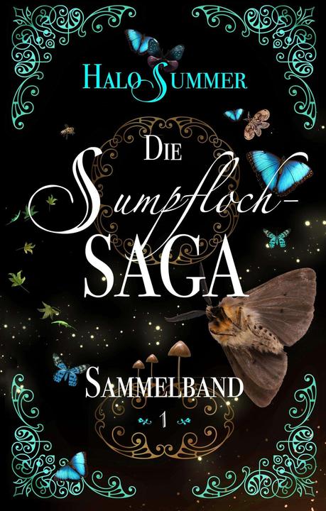Produktbild Die Sumpfloch-Saga (Sammelband 1) (Deutsch, Halo, Summer, 2018)