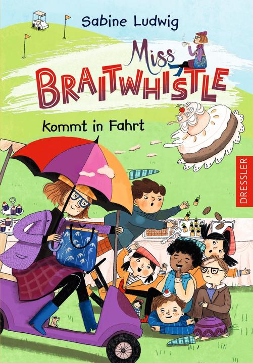 Image du produit Miss Braitwhistle 2. Miss Braitwhistle kommt in Fahrt (Allemand, Sabine Ludwig, 2022)