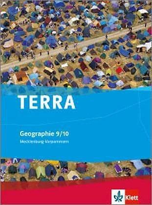Produktbild TERRA Geographie für Mecklenburg-Vorpommern. Schülerbuch 9./10. Klasse. Ausgabe für Gymnasien (Deutsch, Ernst Klett Verlag, 2014)