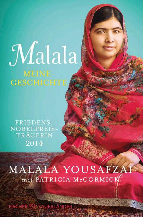 Produktbild Malala. Meine Geschichte (Deutsch, Patricia McCormick, Malala Yousafzai, Maren Illinger, 2023)