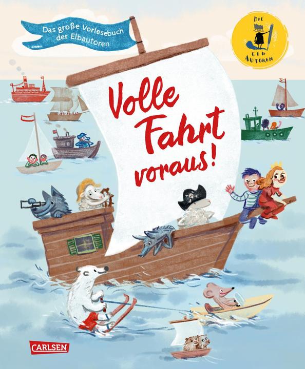 Actual product image Volle Fahrt voraus! (German, Kristina Cruiser, Stefanie Taschinski, Martin Verg, Uticha Marmon, Anne Jaspersen, 2021)