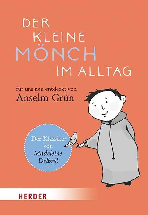 Image du produit Der kleine Mönch im Alltag (Allemand, Anselm Vert, 2019)