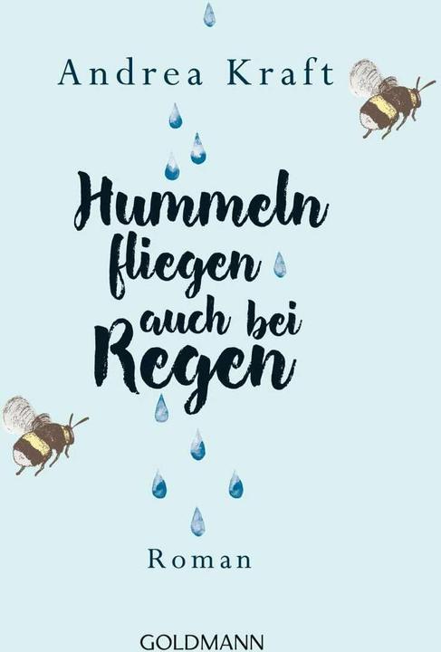 Actual product image Bumblebees fly even in the rain (Andrea Kraft, German)
