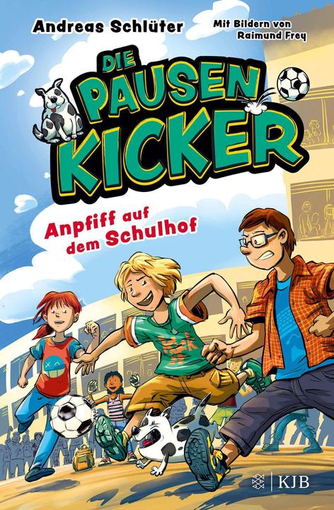 Actual product image Die Pausenkicker – Anpfiff auf dem Schulhof (German, Andreas Schlüter, 2024)