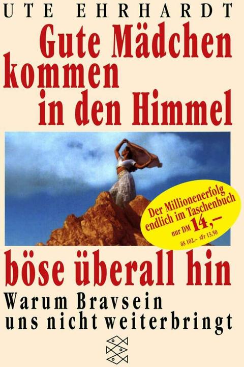 Immagine prodotto Gute Mädchen kommen in den Himmel, böse überall hin (Tedesco, Ute Ehrhardt, 2000)