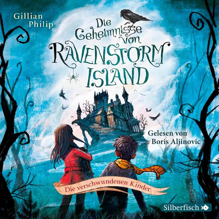 Produktbild Die Geheimnisse V.Ravenstorm Island (1: Kinder) (Gillian Philip, Boris Aljinovic, Katrin Segerer, Deutsch)