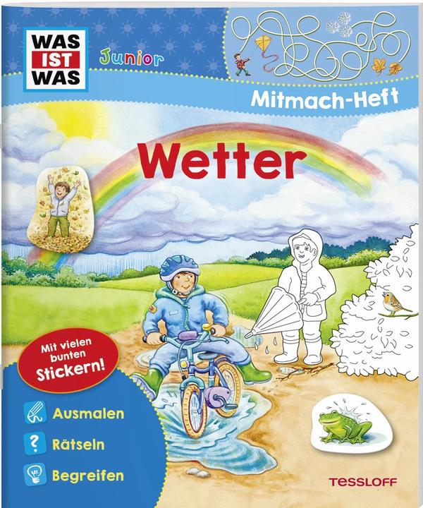 Produktbild Tessloff WAS IST WAS Junior Mitmach-Heft Wetter (Deutsch, Lisa Herden, Katja Kiefer, Hans-Günther Döring, Oliver Teschner, 2022)
