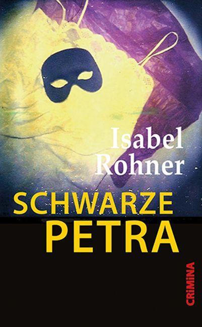 Immagine prodotto Schwarze Petra (Tedesco, Isabel Rohner, 2022)