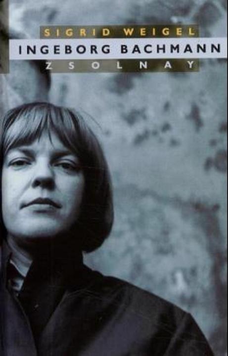 Actual product image Ingeborg Bachmann (German, Sigrid Weigel, 1999)
