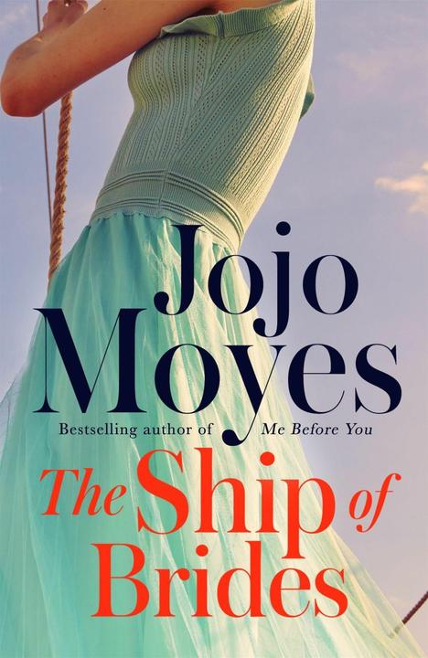 Produktbild The Ship of Brides (Englisch, Jojo Moyes, 2006)