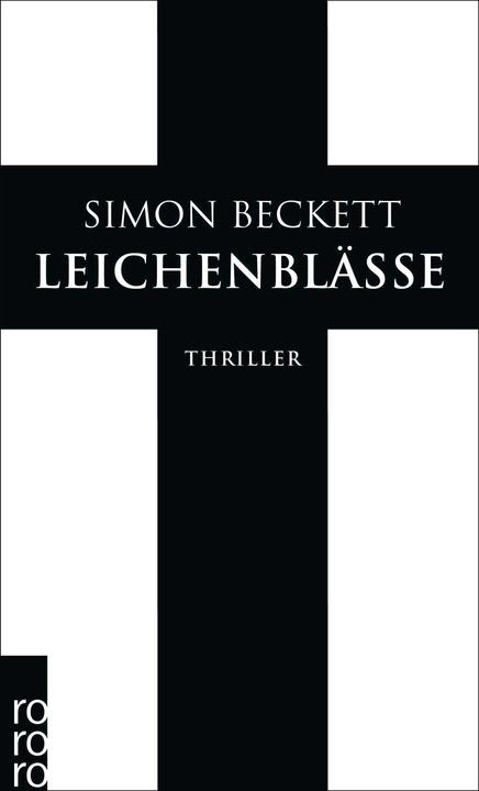 Leichenblässe (Deutsch, Simon Beckett, 2010)