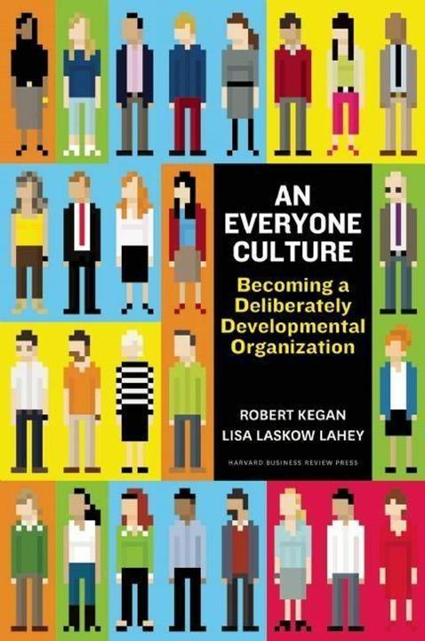 Immagine prodotto An Everyone Culture (Inglese, Matthew L Miller, Lisa Laskow Lahey, Deborah Helsing, Andy Fleming, Robert Kegan, 2016)