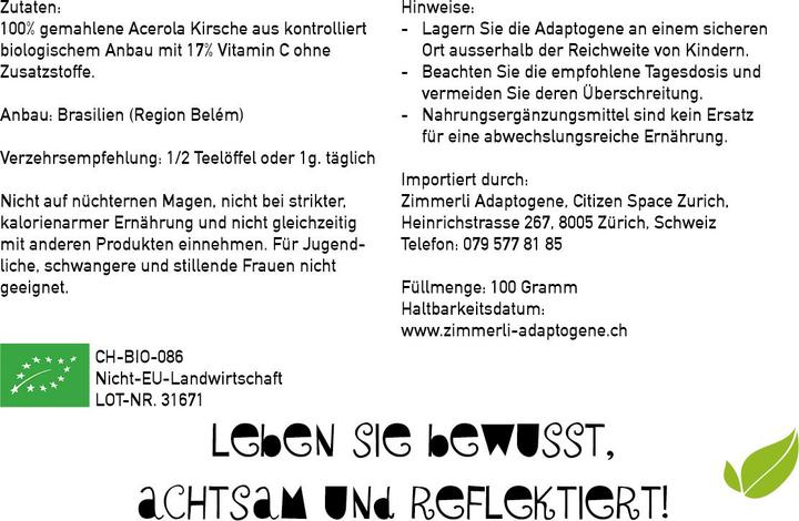 Nährwerte und Zutaten Zimmerli Adaptogene Acerola Pulver (BIO) (1 Stück, Pulver, 100 g)