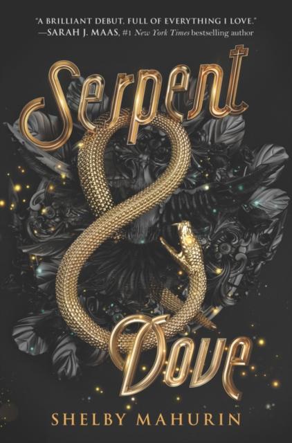 Actual product image Serpent & Dove (English, Mahurin Shelby, 2020)