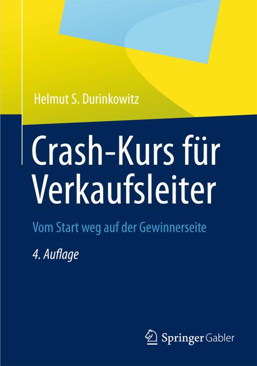 Produktbild Crash-Kurs für Verkaufsleiter (Deutsch, Helmut S. Durinkowitz, 2012)