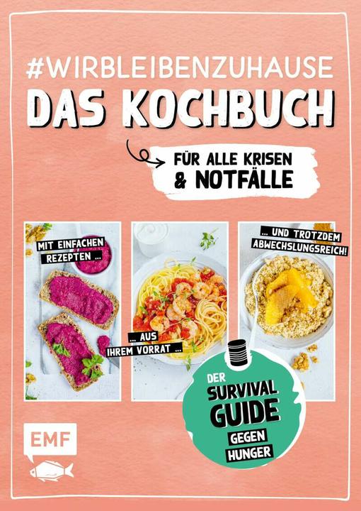 Produktbild #wirbleibenzuhause – Das Kochbuch für alle Krisen und Notfälle (Deutsch, Rose Marie Donhauser, Christina Wiedemann, Dagmar Reichel, Daniel Kauth, Gabriele Gugetzer, Sabrina Sue Daniels, Anne Iburg, 2020)