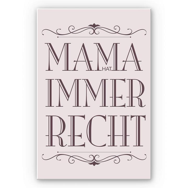 Immagine prodotto Trenddeko La mamma ha sempre ragione - 02 (70 x 100 cm)