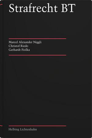 Image du produit Strafrecht Besonderer Teil (Allemand, Marcel Alexander Niggli, Gerhard Fiolka, Christof Riedo, Louis Muskens, 2023)