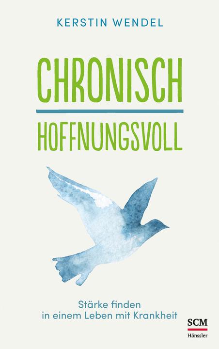 Actual product image Chronisch hoffnungsvoll (German, Kerstin Wendel, 2021)