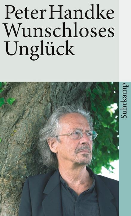 Actual product image Wunschloses Unglück (German, Peter Handke, 2001)